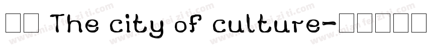 银川 The city of culture字体转换